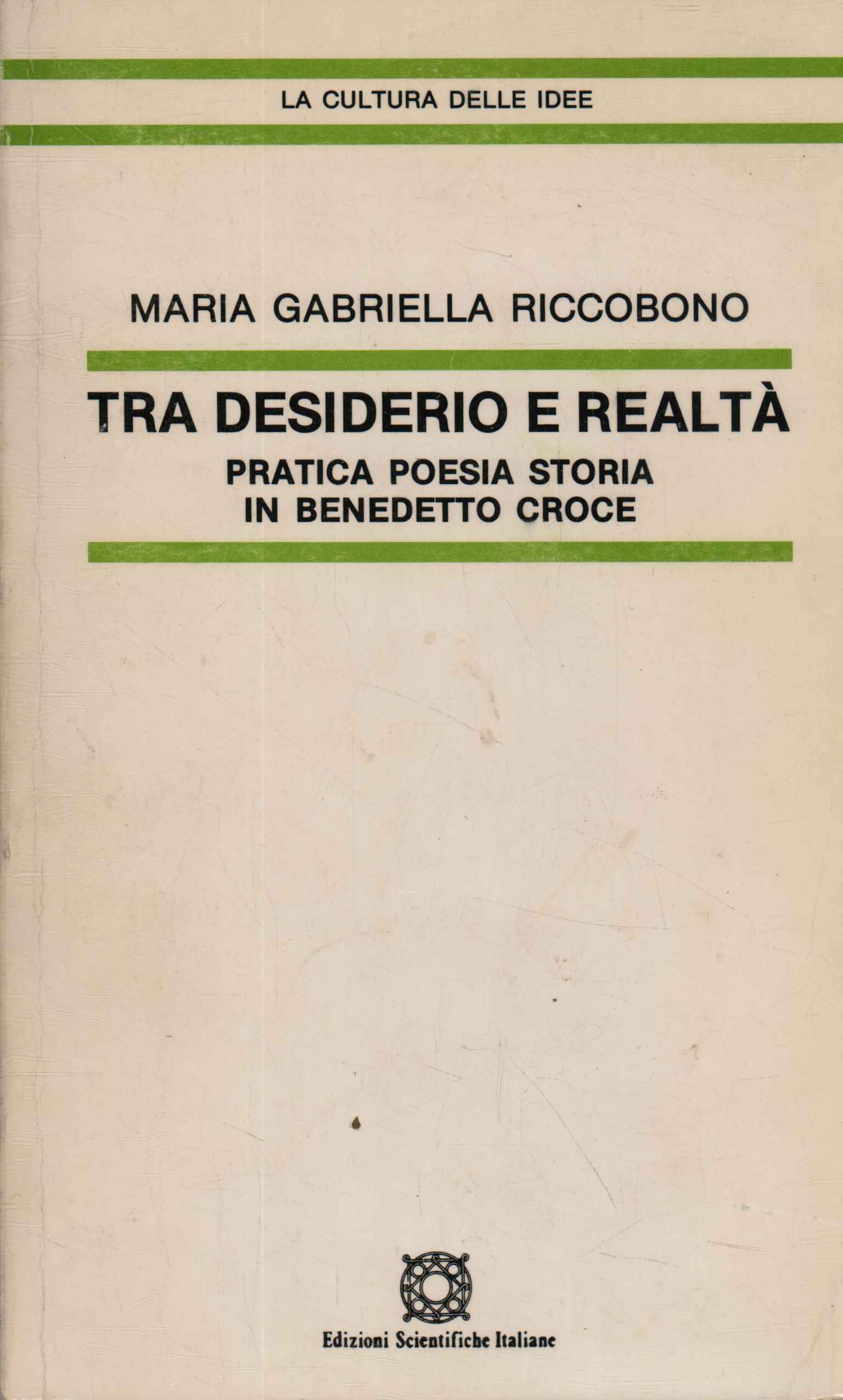 Tra desiderio e realtà