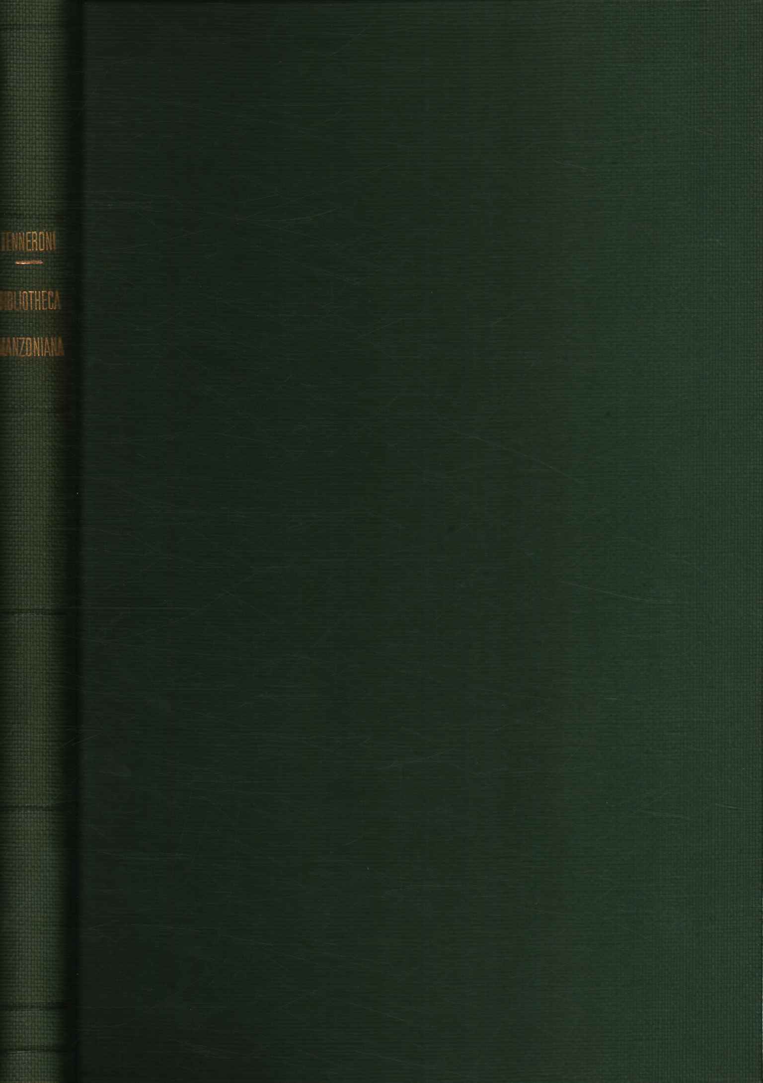 Bibliotheca manzoniana. Quarta parte