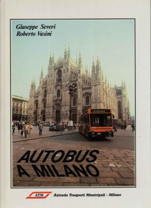 Autobus a Milano 1906-1988
