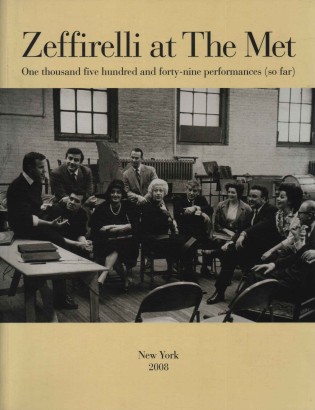 Zeffirelli at the Met