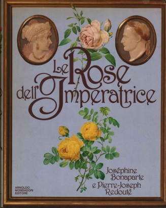 Le Rose dell'Imperatrice