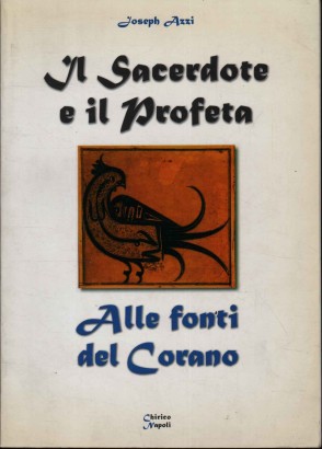 Il sacerdote e il Profeta