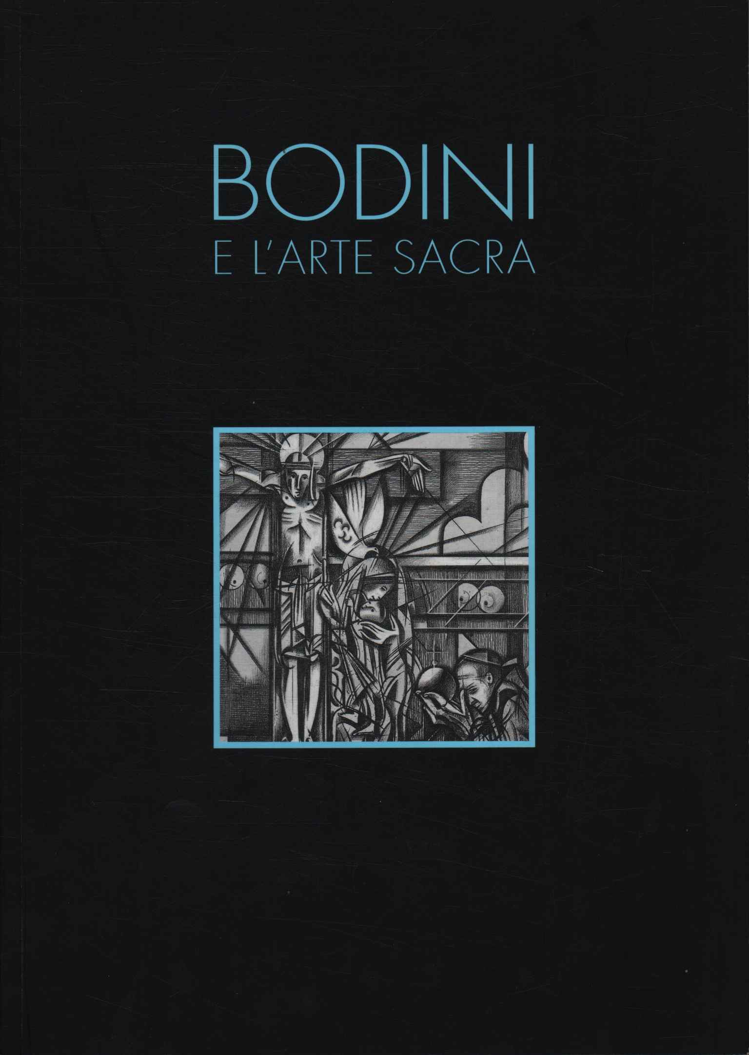 Bodini y el arte sacro