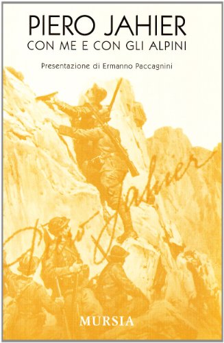 Con me e con gli alpini