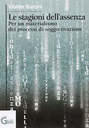 Le stagioni dell'assenza