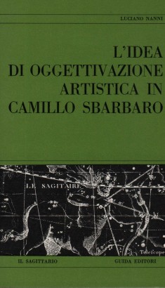 L'idea di oggettivazione artistica in Camillo Sbarbaro
