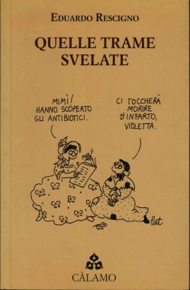 Quelle trame svelate