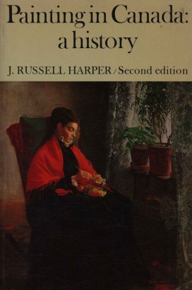 Painting in Canada: a history