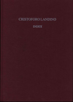 Cristoforo Landino. Index (Volume II)