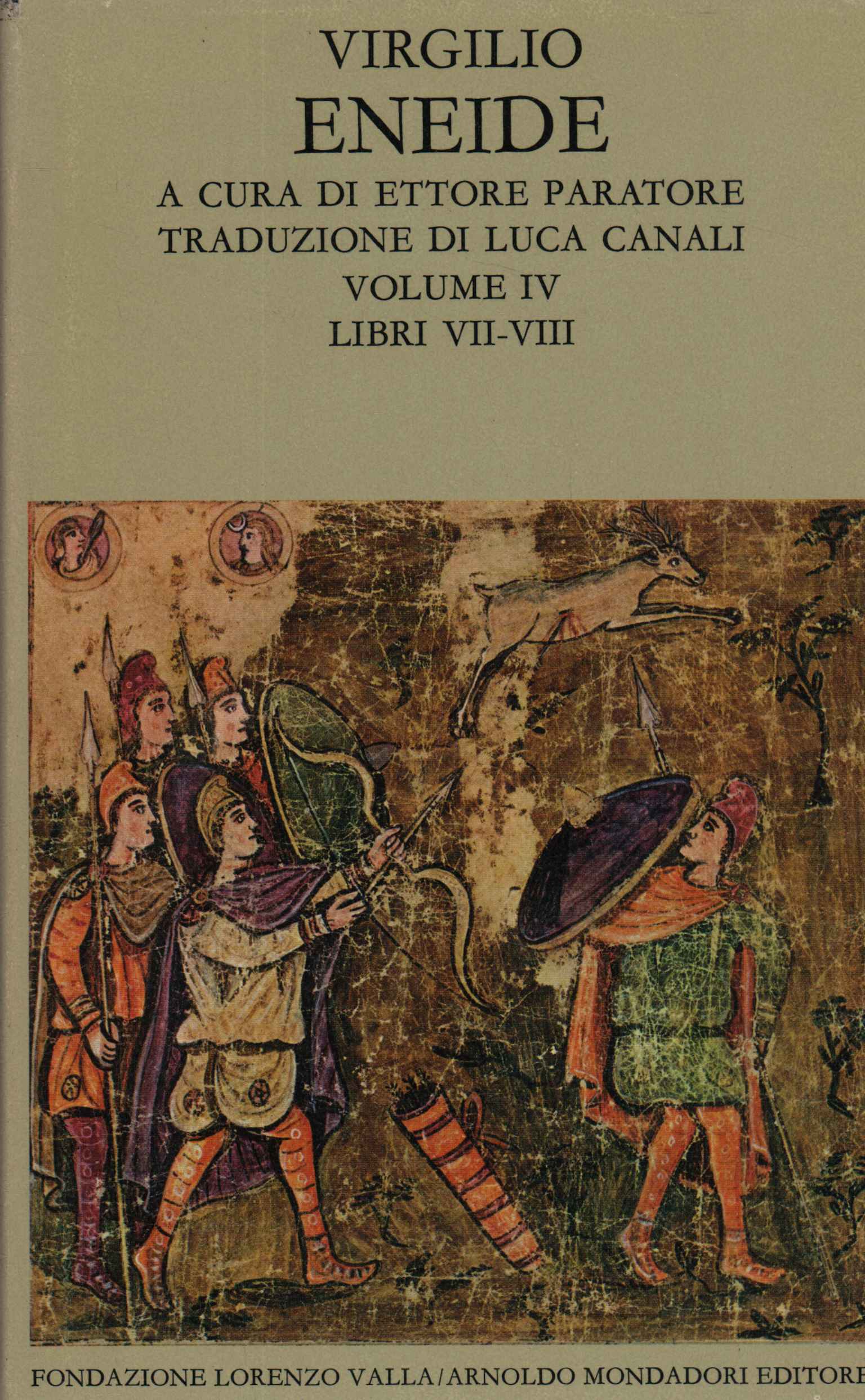 Eneide Volume IV (Libri VII-VIII)