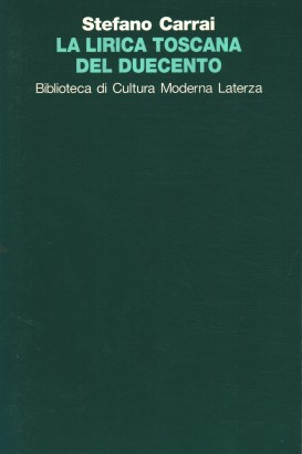 La lirica toscana del Duecento
