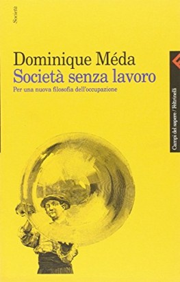 Società senza lavoro