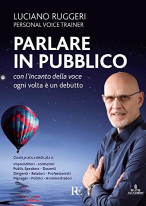 Parlare in pubblico con l'incanto della voce