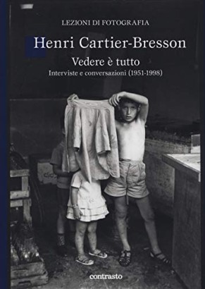 Lezioni di fotografia Vedere è tutto