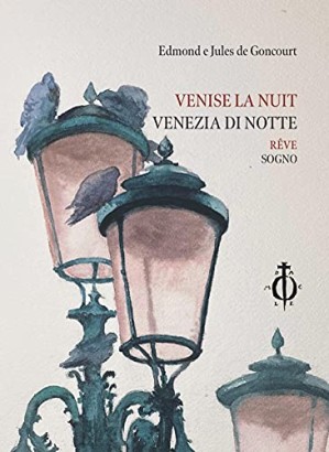 Venise la nuit. Reve. Venezia di notte. Sogno
