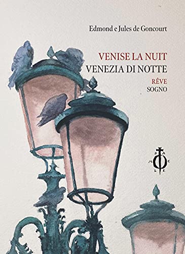 Venise la nuit. Reve. Venezia di notte