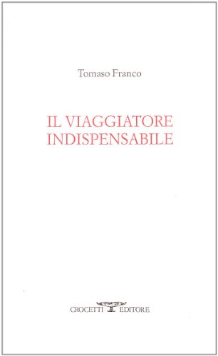 Il viaggiatore indispensabile