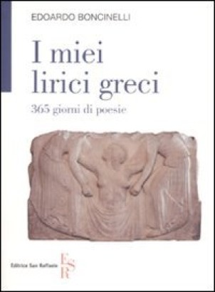 I miei lirici greci