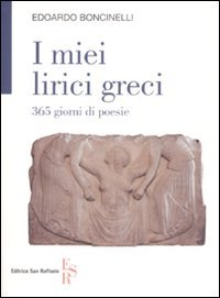 I miei lirici greci