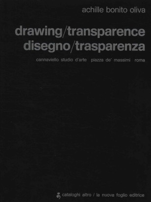 Drawing, transparence. Disegno, trasparenza