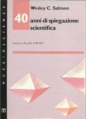 40 anni di spiegazione scientifica