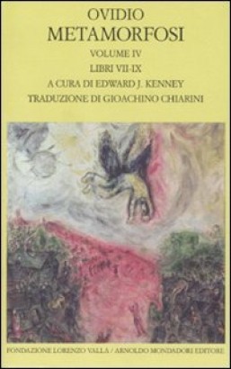 Metamorfosi Volume IV (Libri VII-IX)