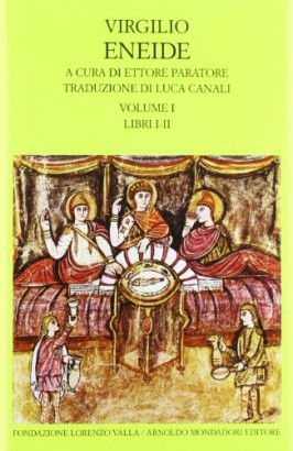 Eneide.Volume I (Libri I-II)