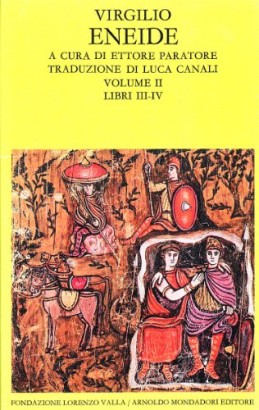 Eneide Volume II (Libri III-IV)