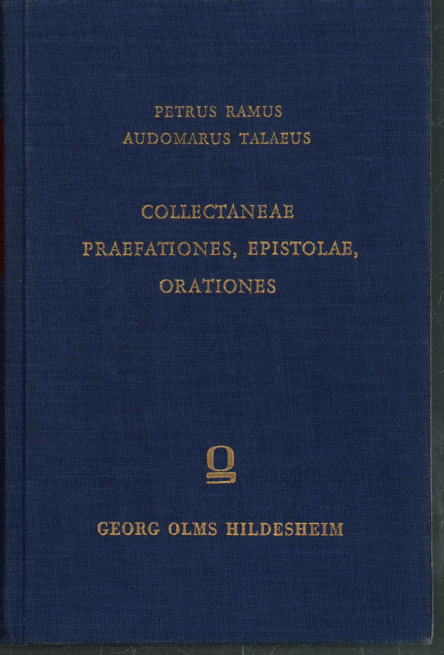 Collectanea praefationes epistolae, oration,Collectanea praefationes epistolae, oration,Collectaneae praefationes epistolae, oratio