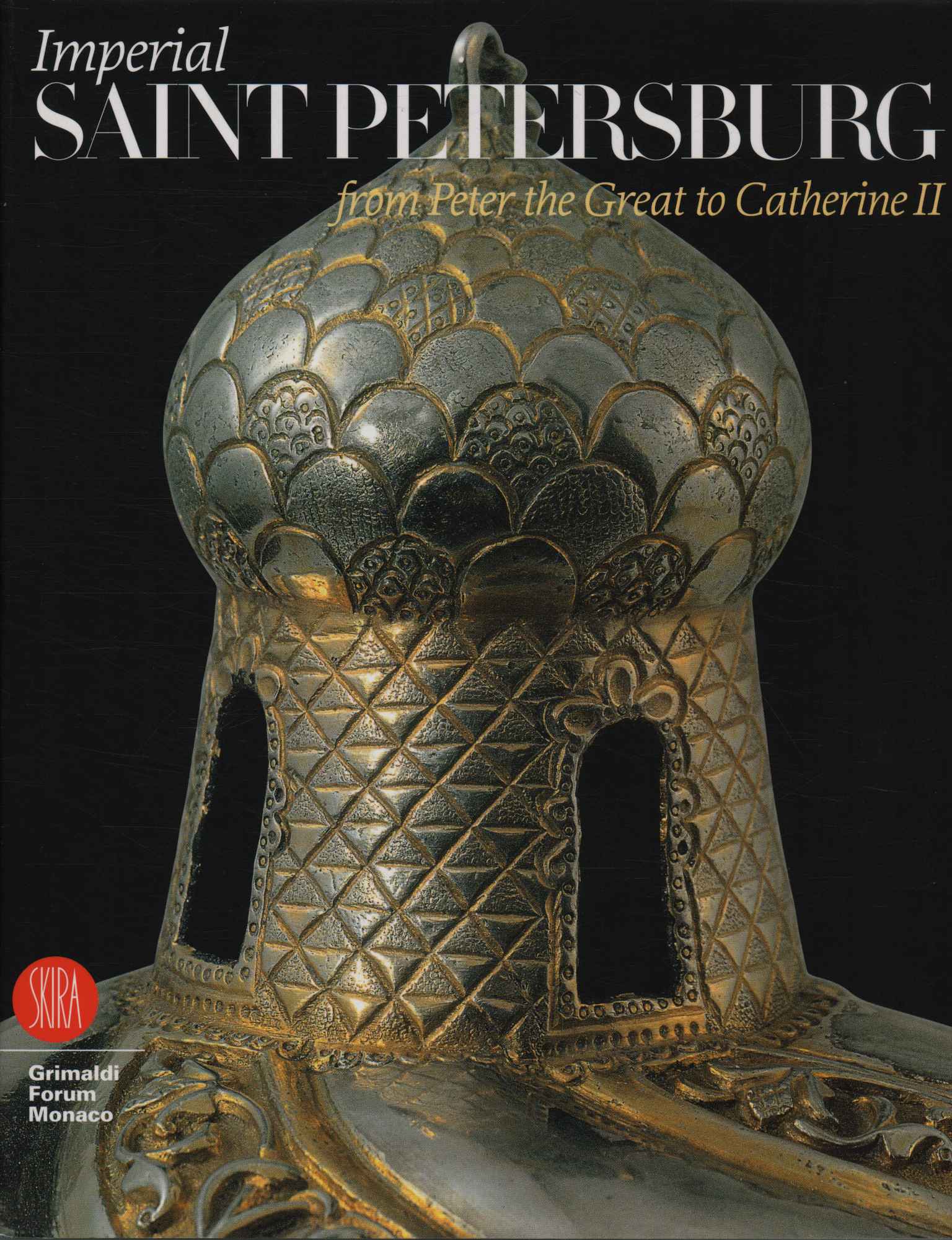 Imperial Saint Petersburg. From Peter th