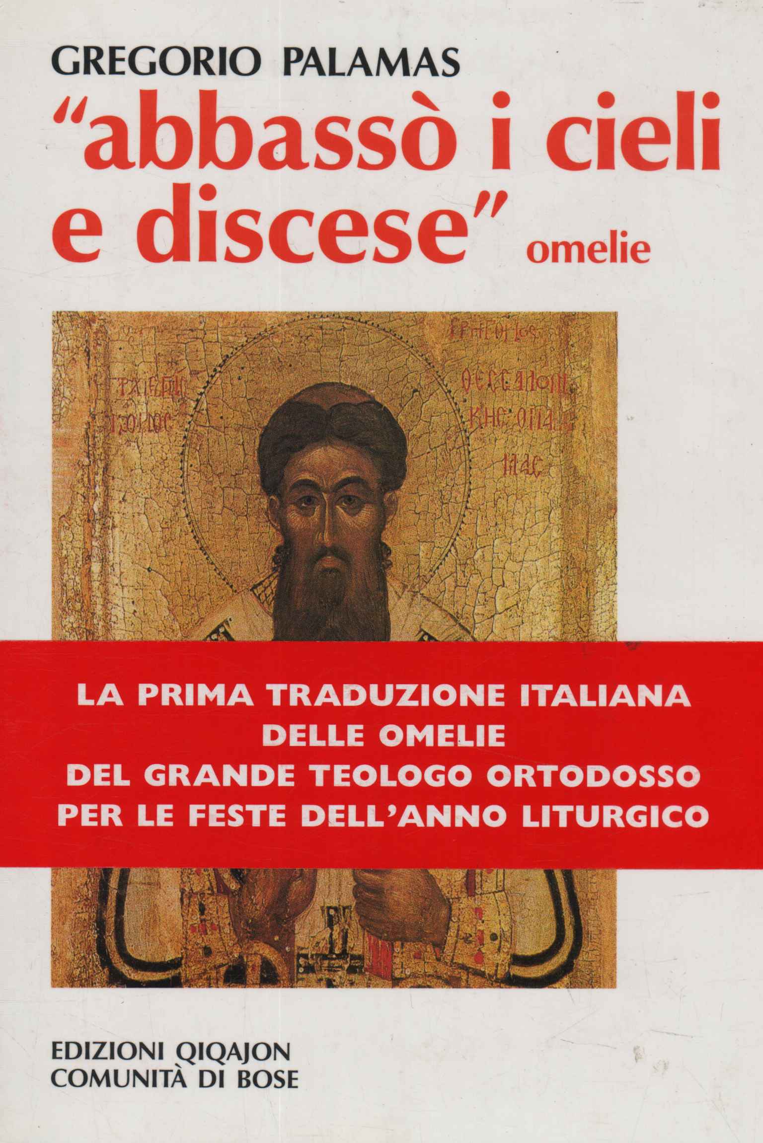 Abbassò i cieli e disces