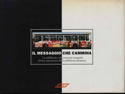 Il messaggio che cammina