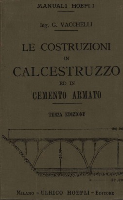 Le costruzioni in calcestruzzo ed in cemento armato
