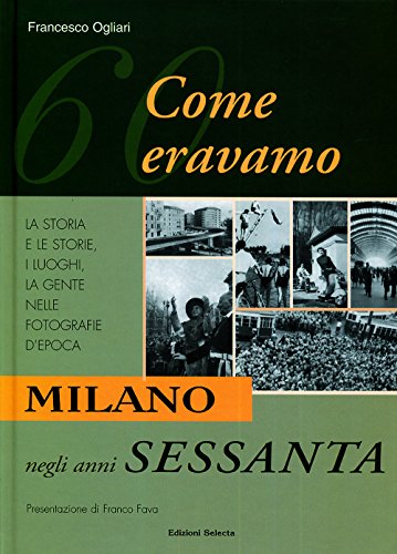 Come eravamo