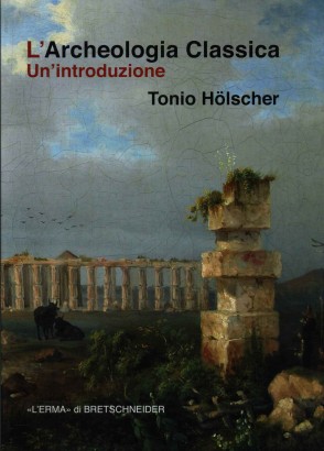 L'Archeologia Classica