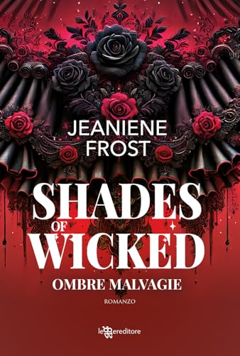 Shades of wicked