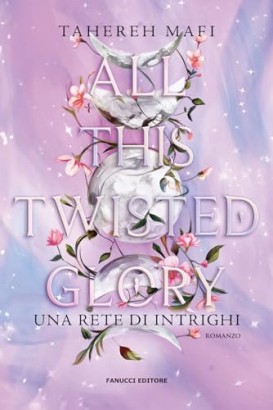 All this twisted glory