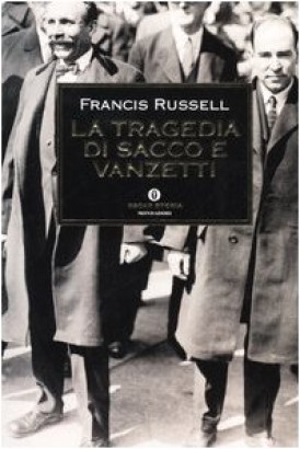 La tragedia di Sacco e Vanzetti