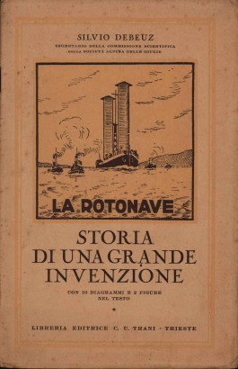 Storia di una grande invenzione
