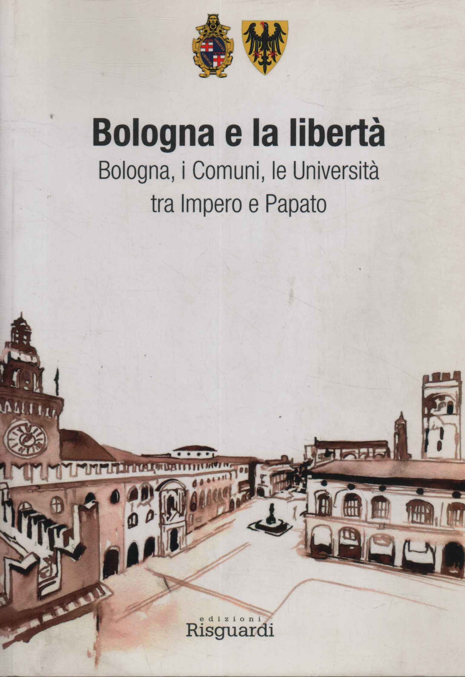 Bologna and freedom