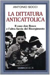 La dittatura anticattolica