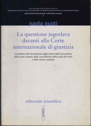 La questione jugoslava davanti alla Corte internazionale di giustizia