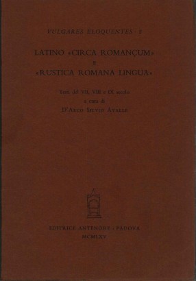 Latino circa romançum e rustica romana lingua