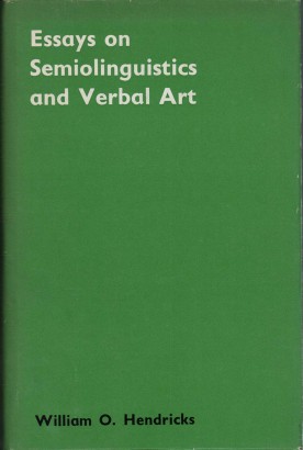 Essays on Semiolinguistics and Verbal Art