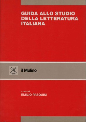 Guida allo studio della letteratura italiana
