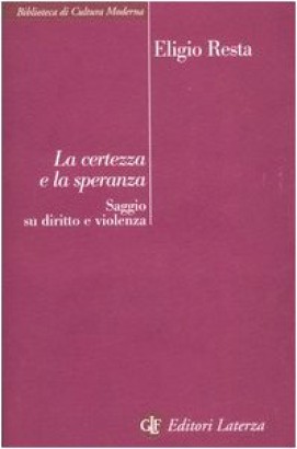 La certezza e la speranza