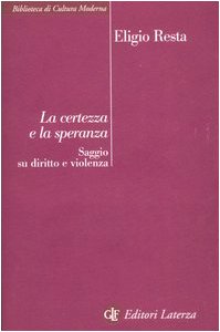 La certezza e la speranza