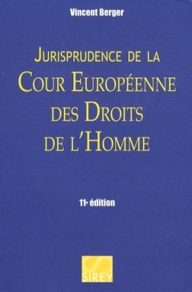 Jurisprudence de la Cour européenne des droits de l'homme