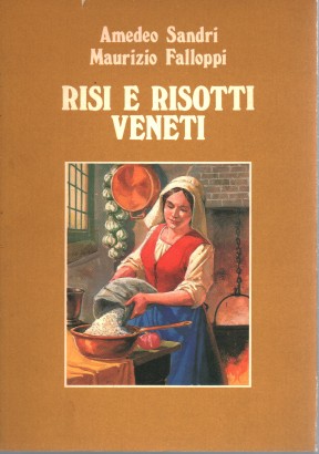 Risi e risotti veneti