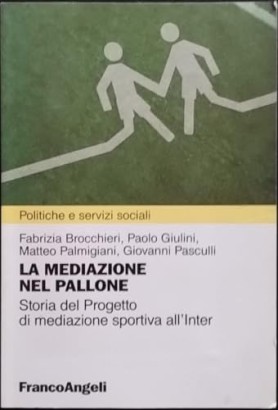 La mediazione nel pallone